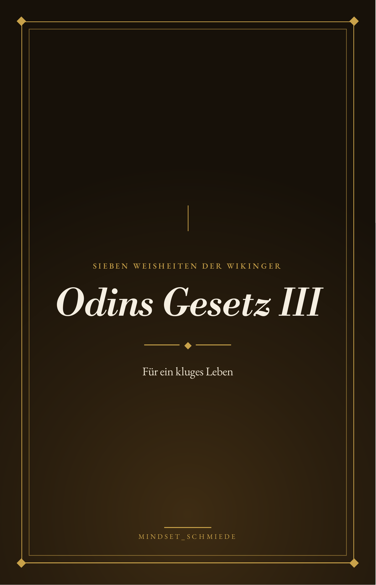 Odins Gesetz Band III – E-Book-Cover: Weisheiten der Wikinger für ein kluges Leben