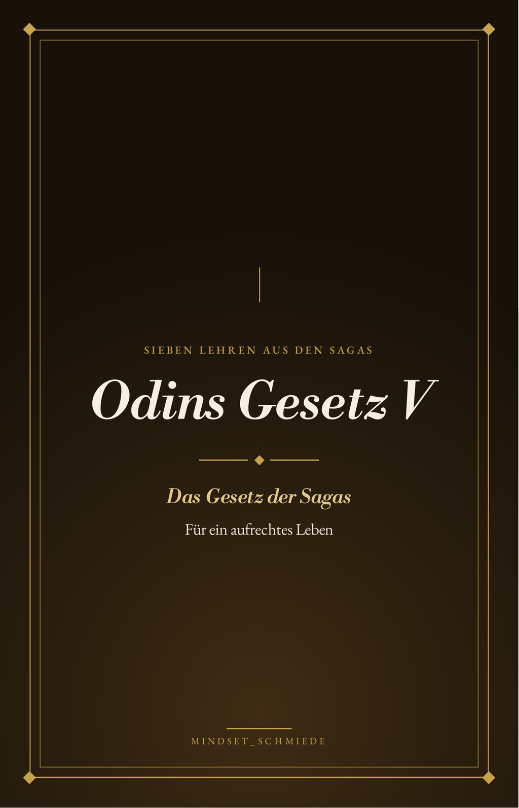 Odins Gesetz Band V – E-Book-Cover: Lehren aus den isländischen Sagas