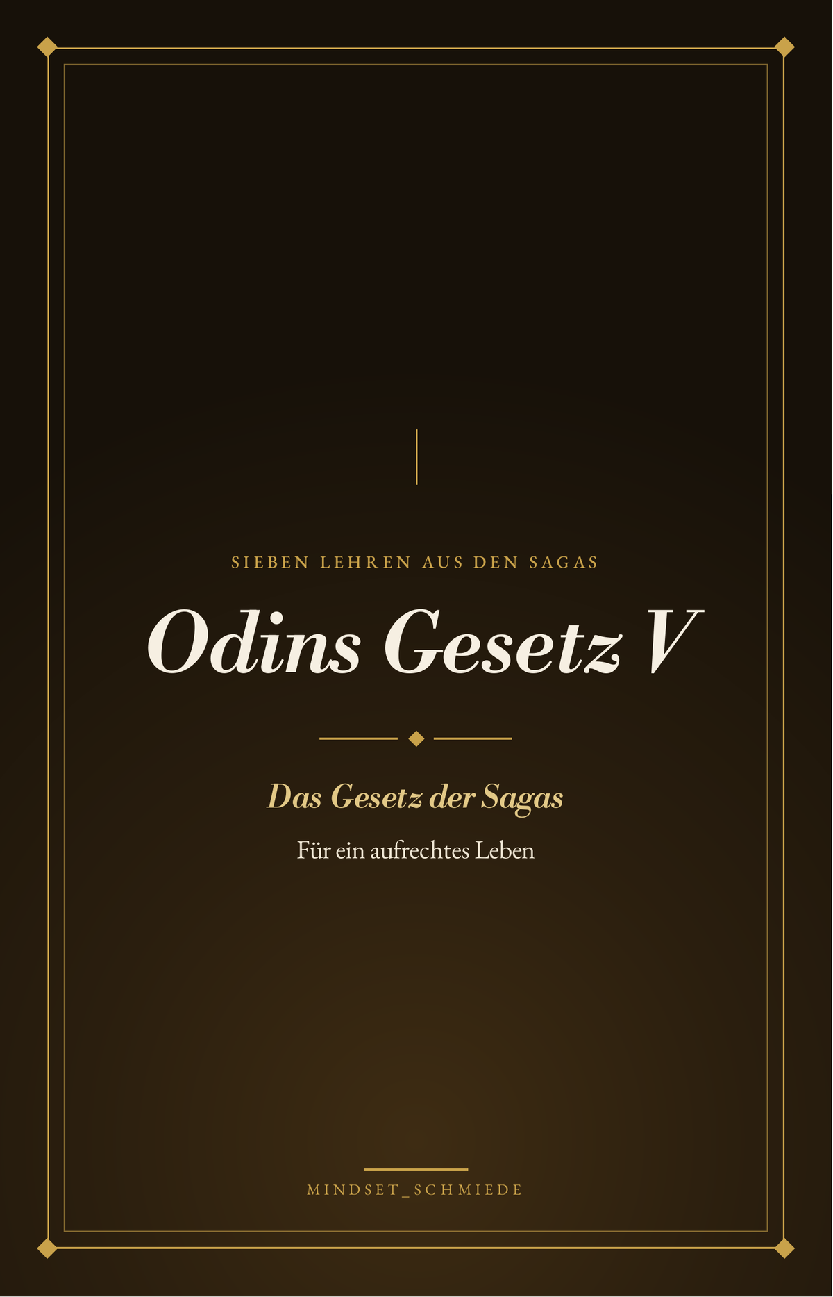 Odins Gesetz Band V – E-Book-Cover: Lehren aus den isländischen Sagas