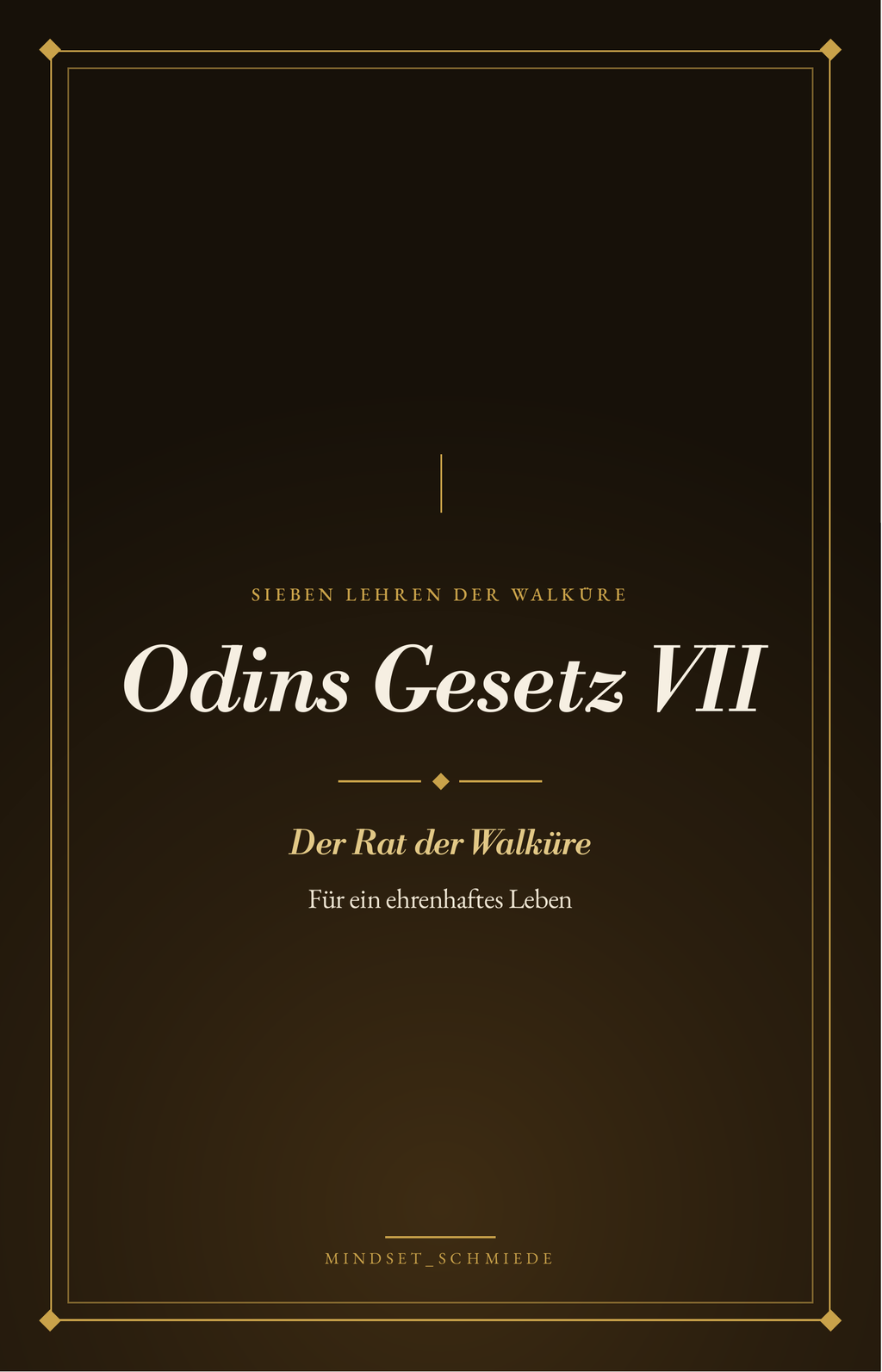 Odins Gesetz Band VII – E-Book-Cover: Lehren der Walküre