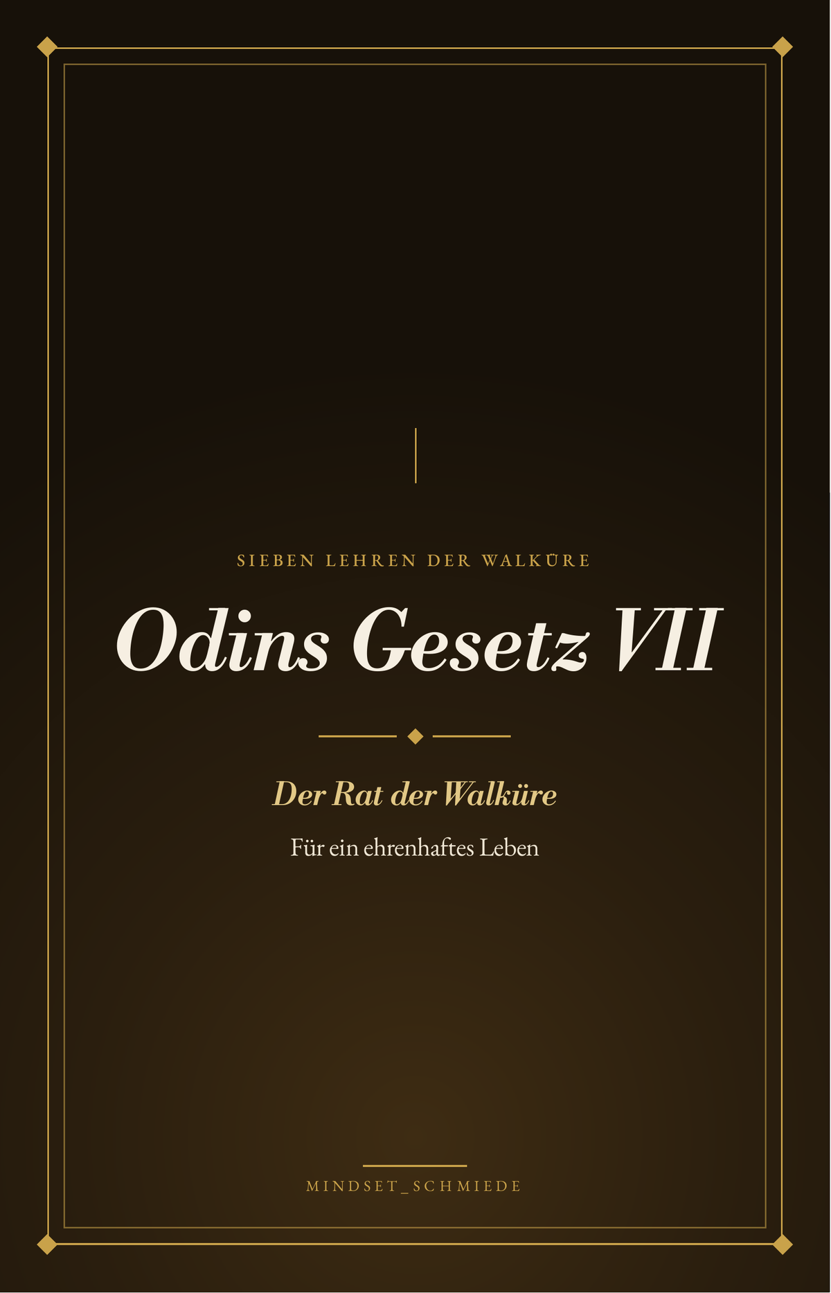Odins Gesetz Band VII – E-Book-Cover: Lehren der Walküre